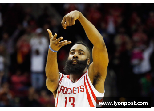 永盈彩票NBA球星哈登：转队后表现分析及未来展望